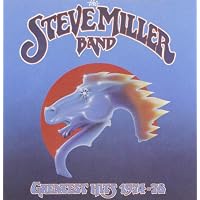 Steve Miller Band - The Steve Miller Band: Greatest Hits, 1974-78